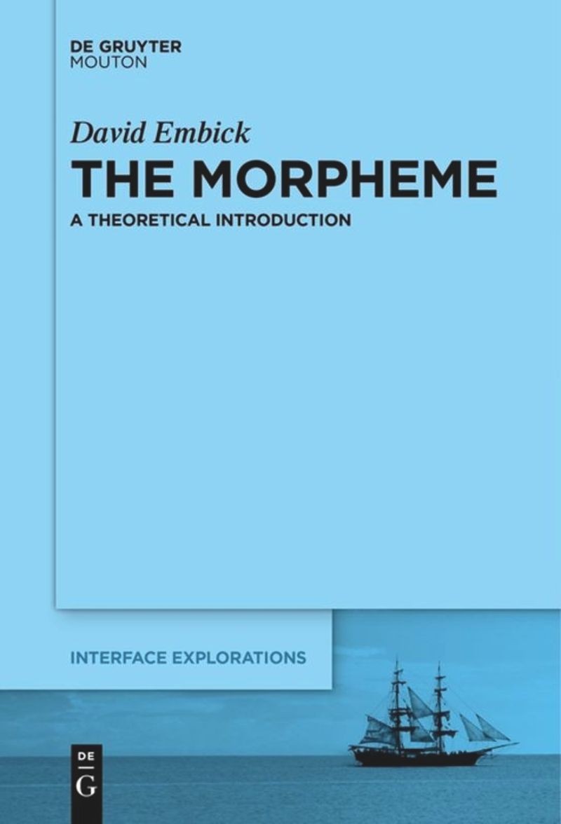 The Morpheme: A Theoretical Introduction