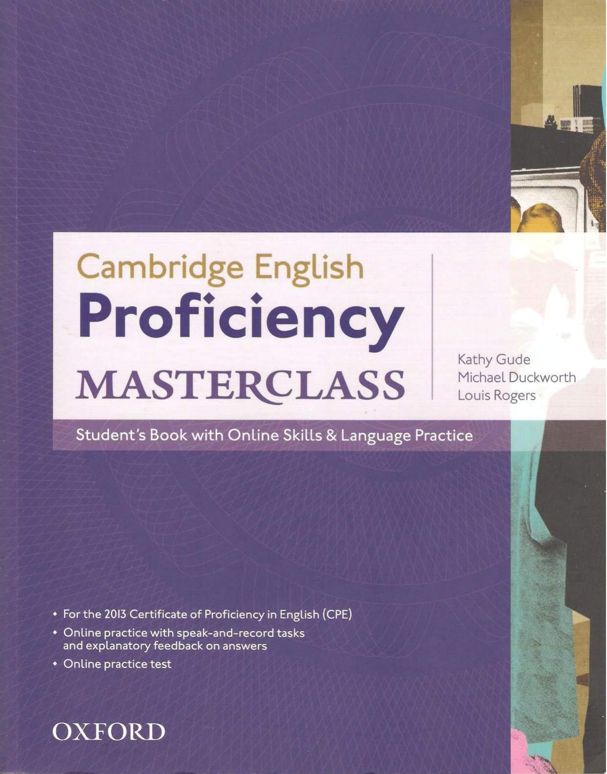 Cambridge English Proficiency (CPE) Masterclass Students Book with Online Skills and Language Practice Pack Master an... (Kathy Gude)