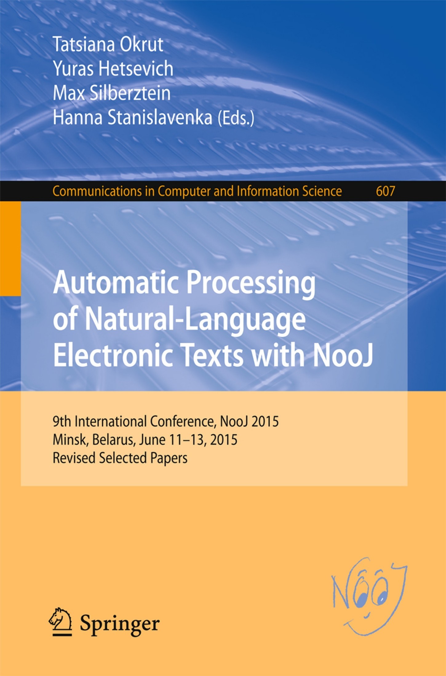Automatic Processing of Natural-Language Electronic Texts with NooJ