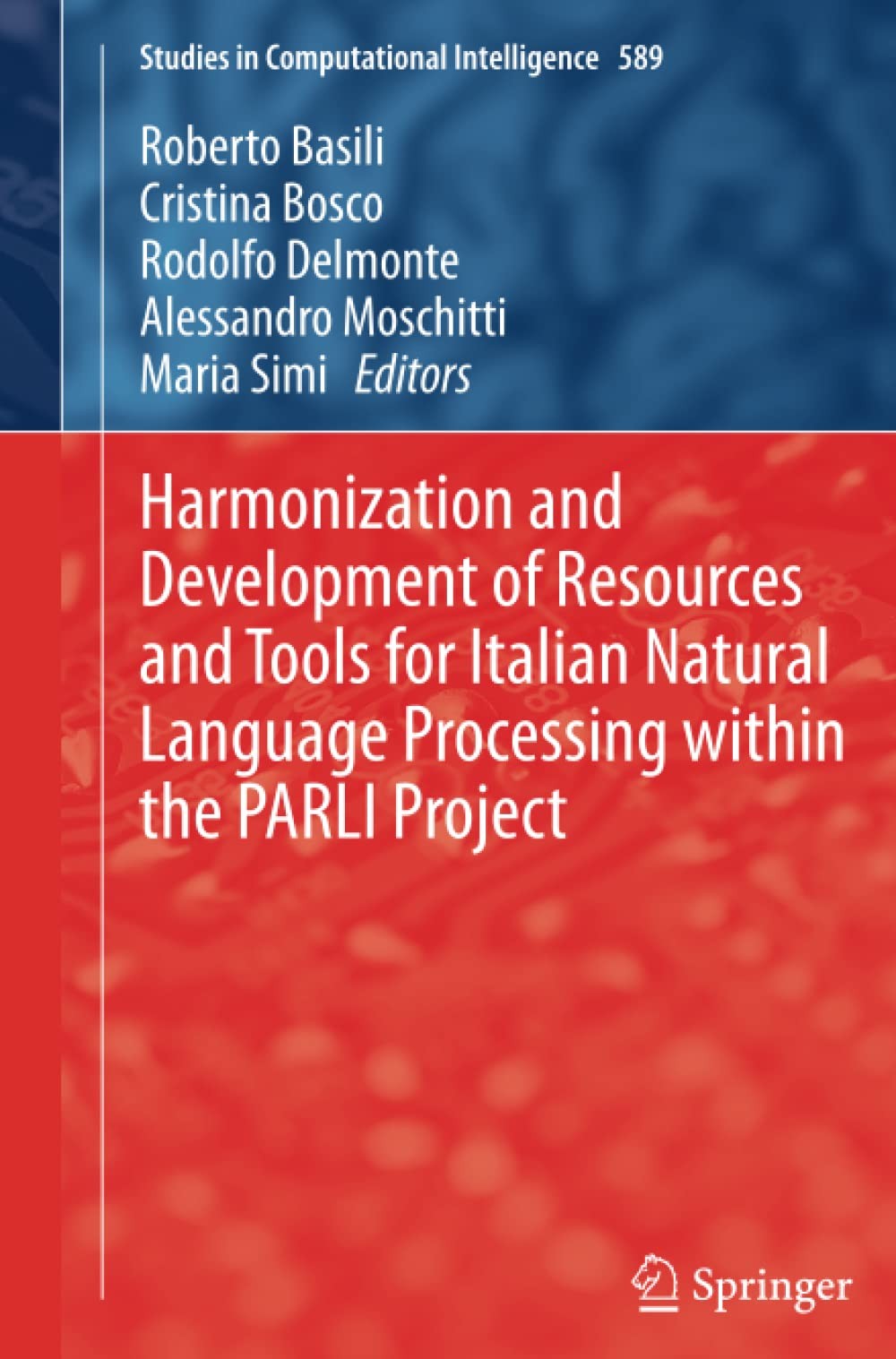 Harmonization and Development of Resources and Tools for Italian Natural Language Processing within the PARLI Project