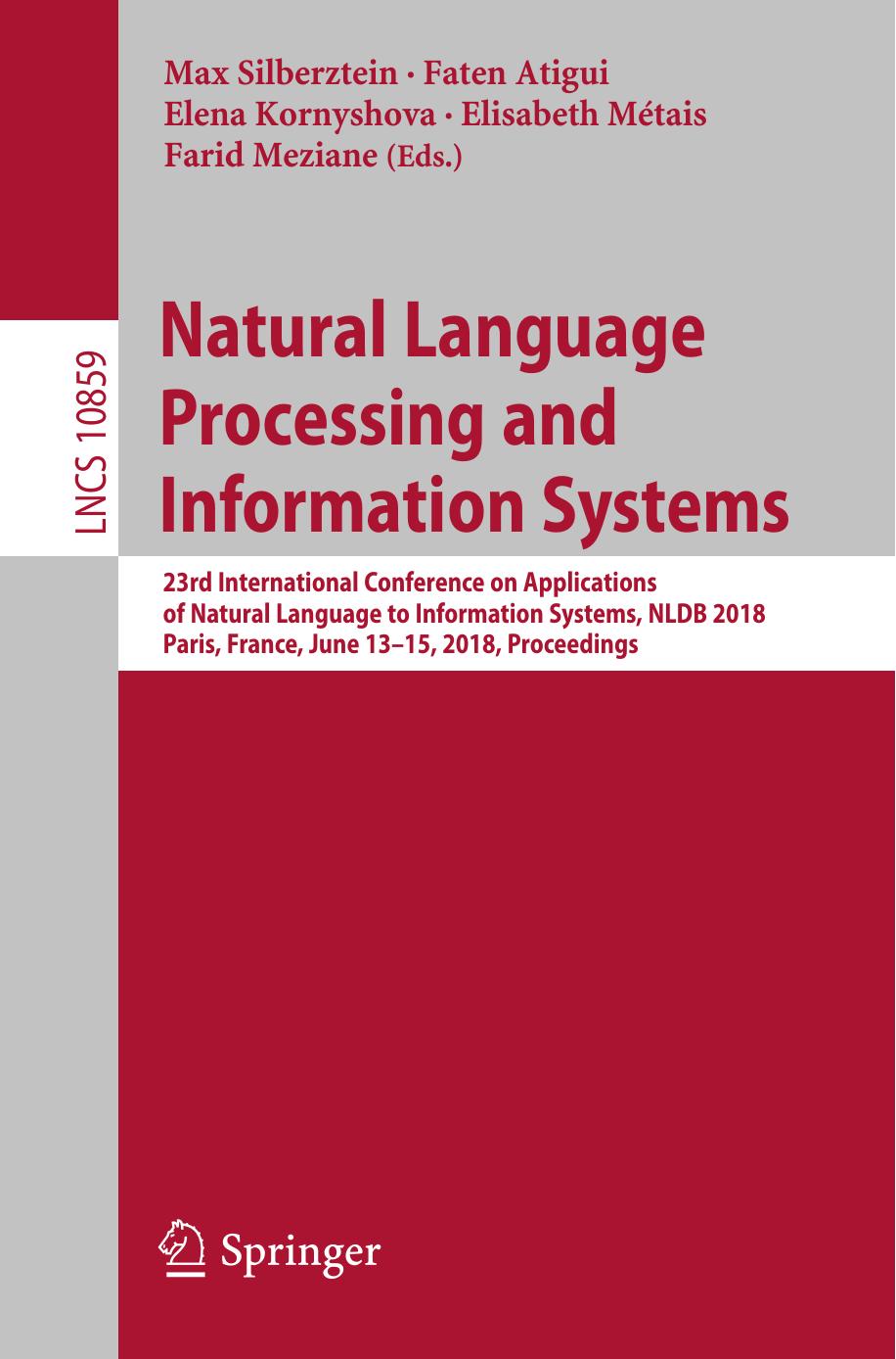 Natural Language Processing and Information Systems: 23rd International Conference on Applications of Natural Language to Information Systems, NLDB 2018, Paris, France, June 13-15, 2018, Proceedings