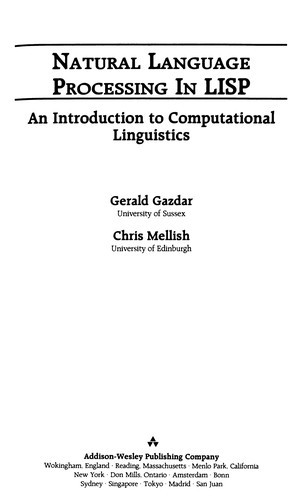 Natural Language Processing in LISP: An Introduction to Computational Linguistics