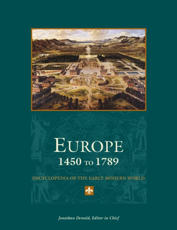Europe 1450 to 1789 encyclopedia of the early modern world - Volume 1