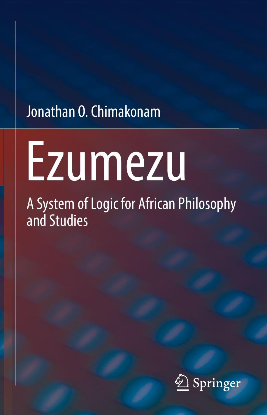 Ezumezu: A System of Logic for African Philosophy and Studies