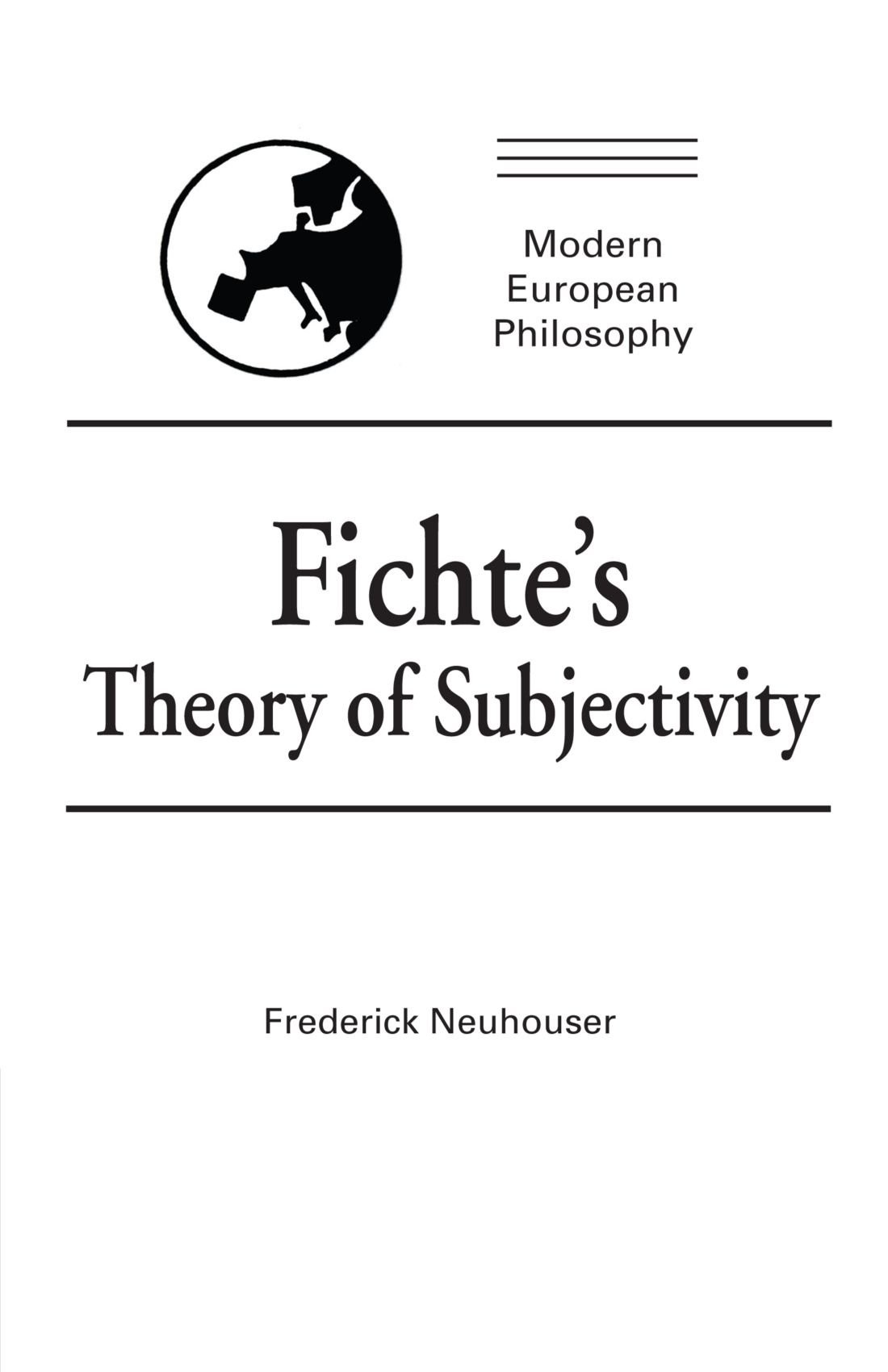 Fichte's Theory of Subjectivity