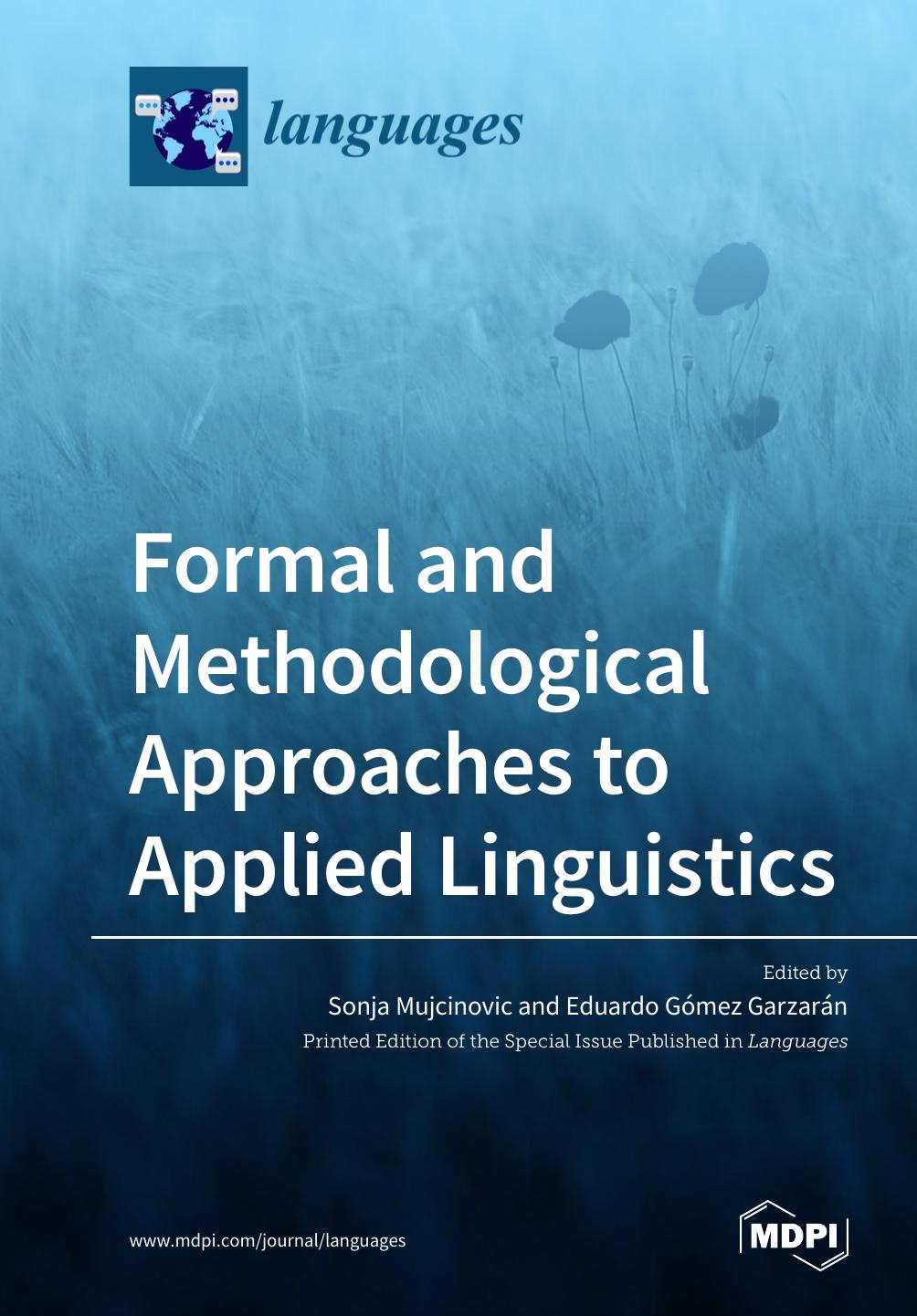 Formal and Methodological Approaches to Applied Linguistics