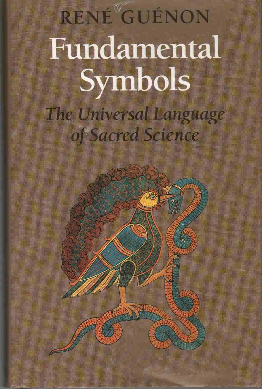 Fundamental Symbols: The Universal Language of Sacred Science