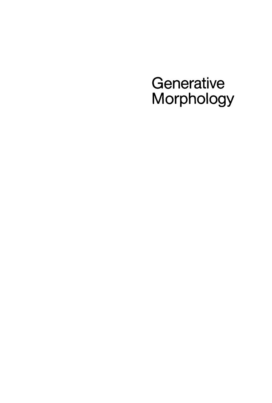 Studies in Generative Grammar : Generative Morphology