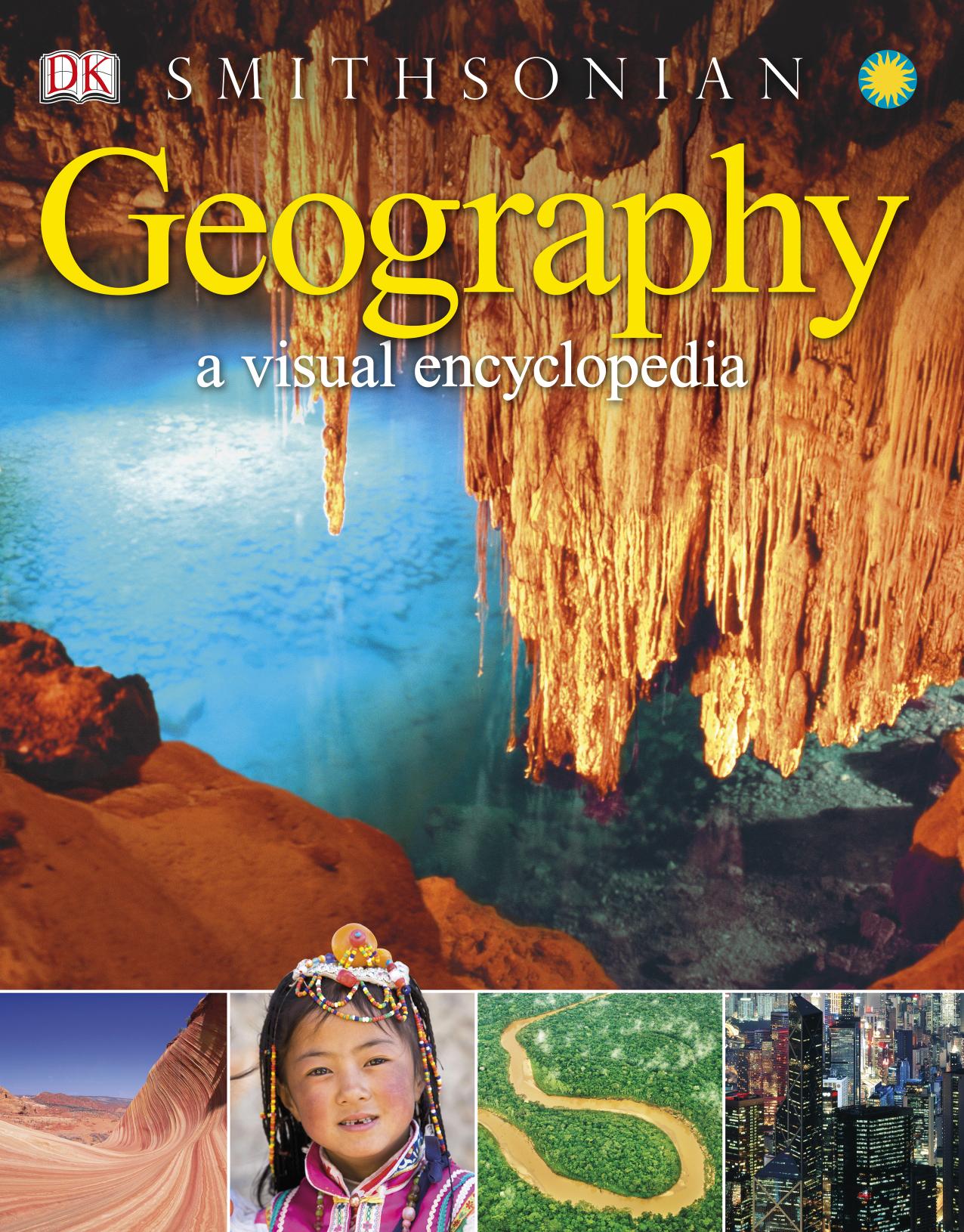 Smithsonian Geography a visual encyclopedia
