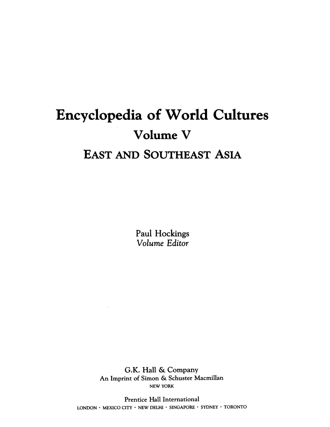 Encyclopedia of World Cultures Southeast and East Asia Soviet Union, China and Eastern Europe, Vol. 5