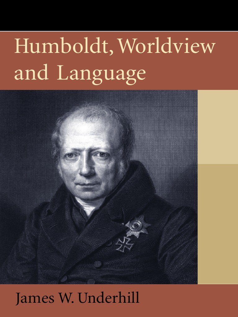 Humboldt, Worldview and Language
