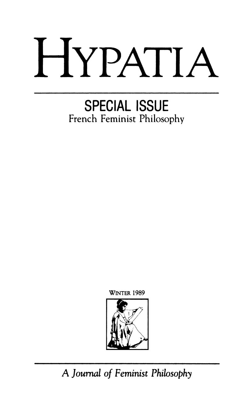 Hypatia A Journal of Feminist Philosophy, Vol. 3, No. 3