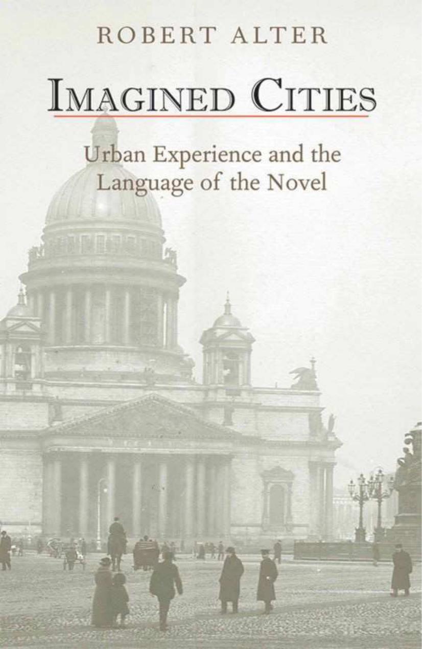 Imagined Cities: Urban Experience and the Language of the Novel