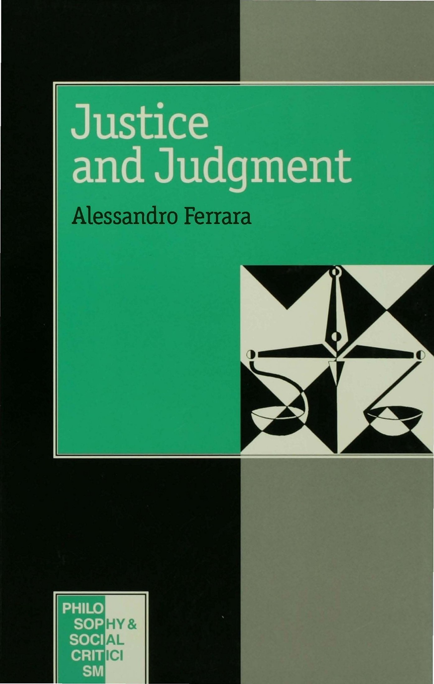 Justice and Judgement: The Rise and the Prospect of the Judgement Model in Contemporary Political Philosophy