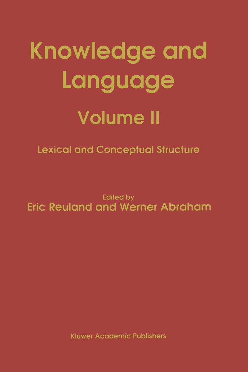 Knowledge and Language: Volume II Lexical and Conceptual Structure