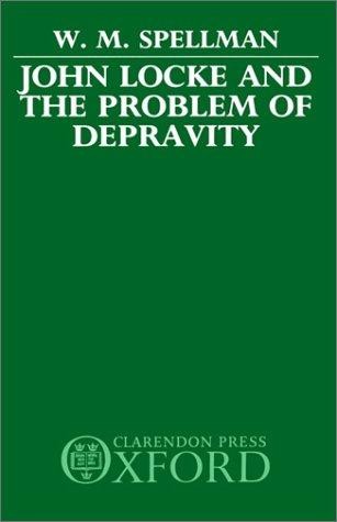 John Locke and the Problem of Depravity