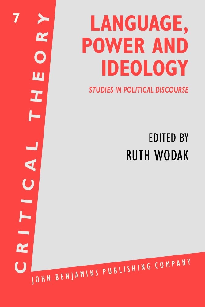 Language, Power and Ideology: Studies in Political Discourse