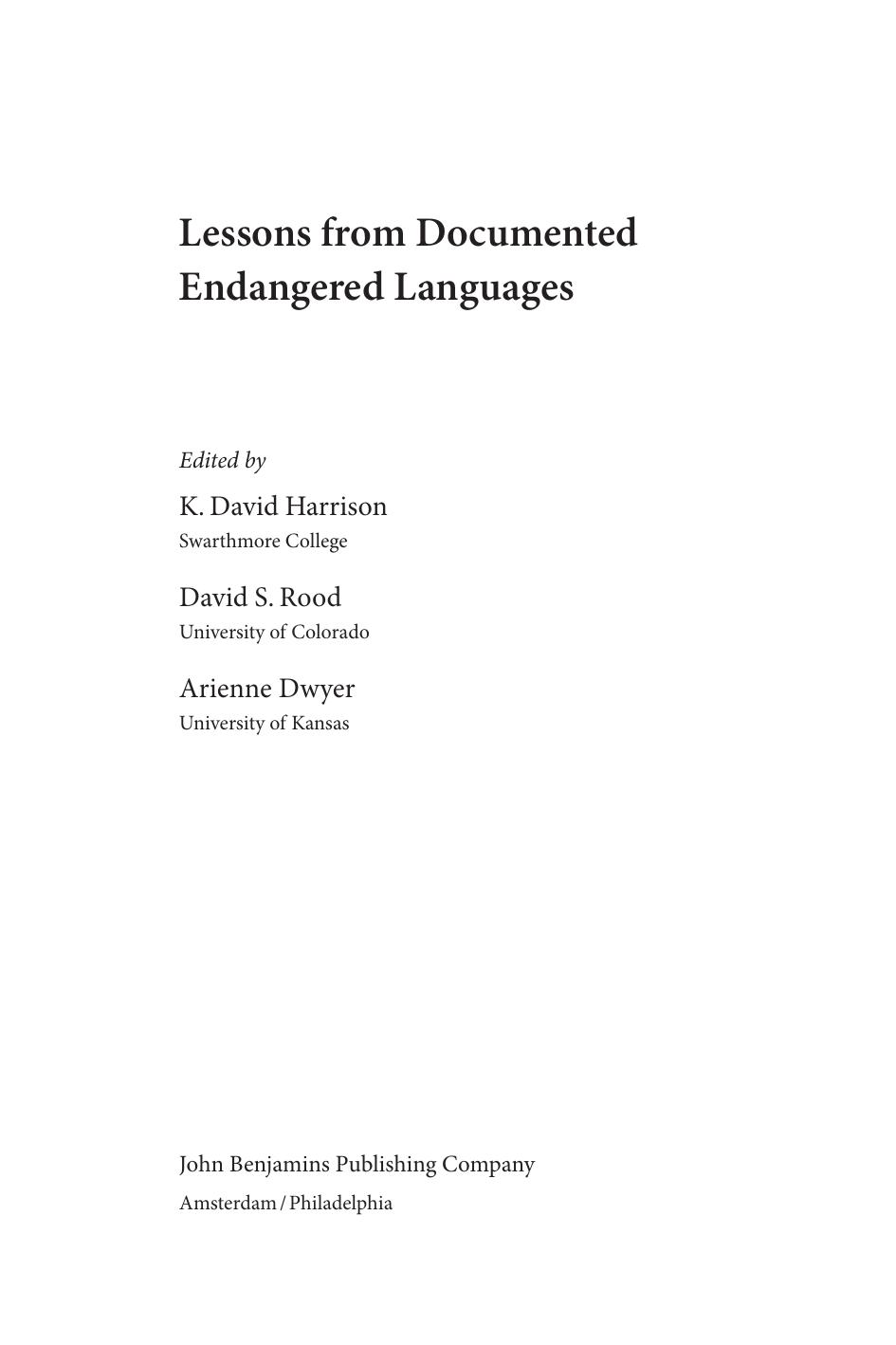 Lessons From Documented Endangered Languages