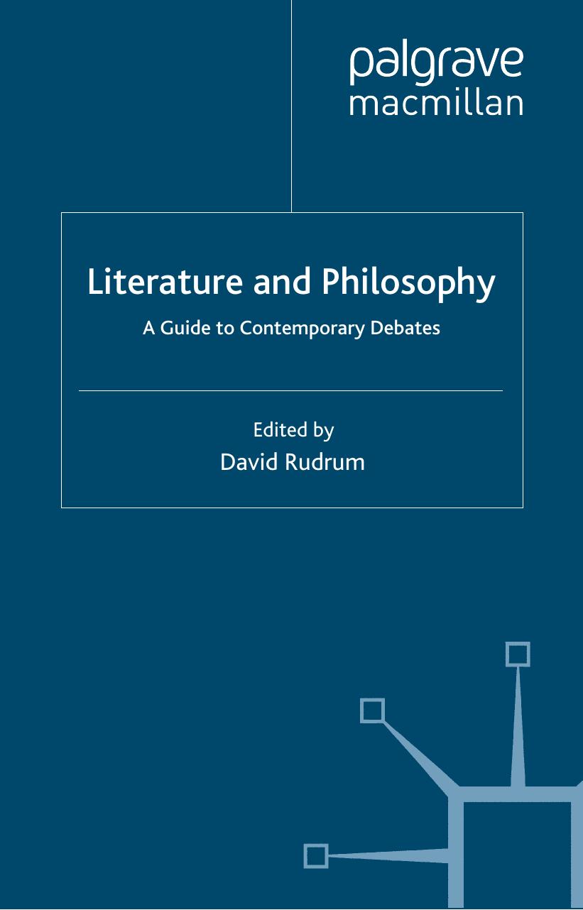 Literature and Philosophy: A Guide to Contemporary Debates