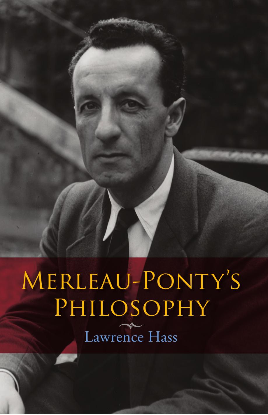 Merleau-Ponty's Philosophy