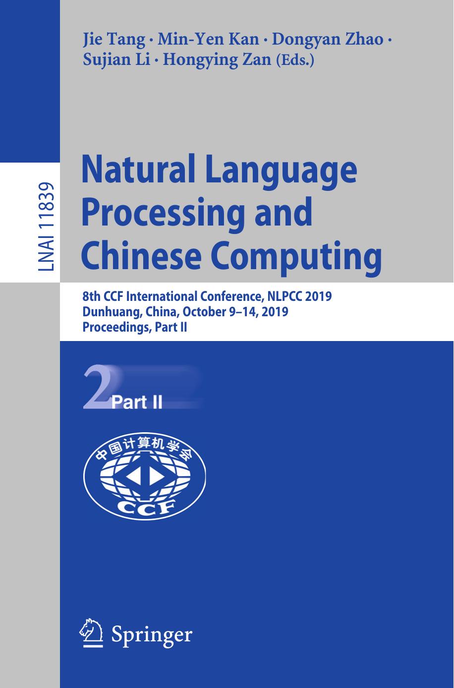 Natural Language Processing and Chinese Computing: 8th CCF International Conference, NLPCC 2019, Dunhuang, China, October 9–14, 2019, Proceedings, Part II