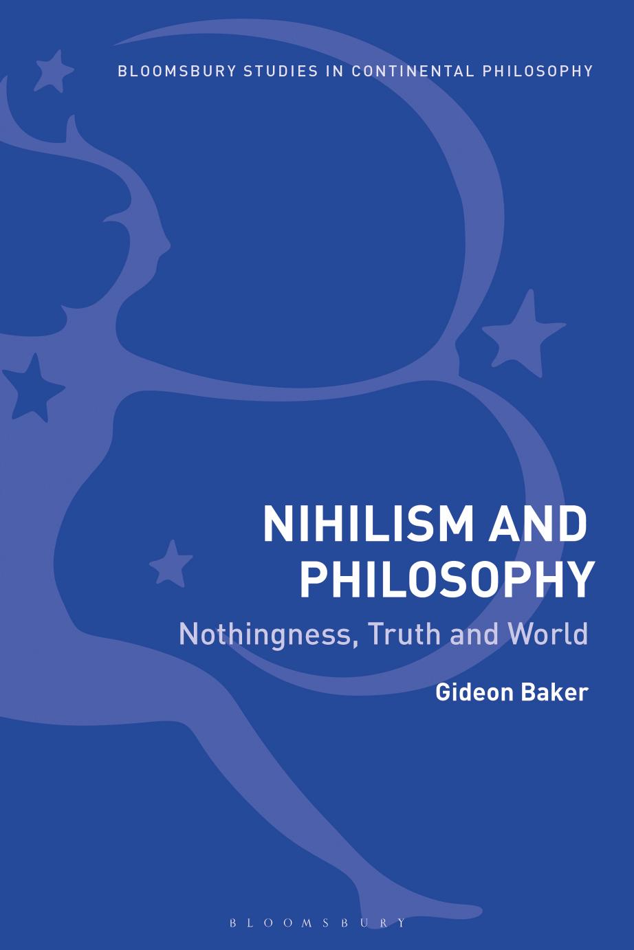 Nihilism and Philosophy: Nothingness, Truth and World