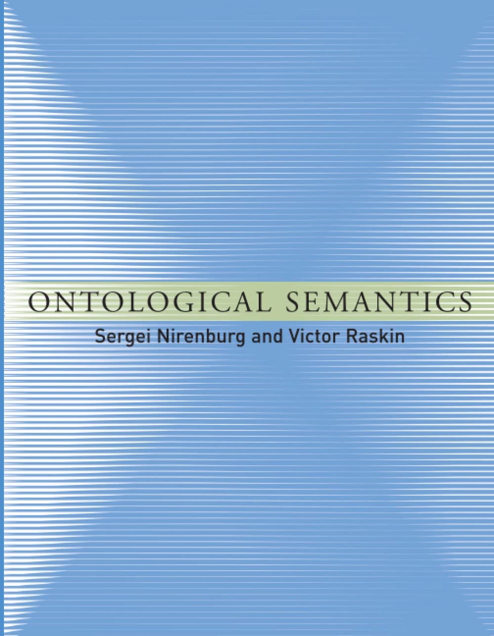 Ontological Semantics