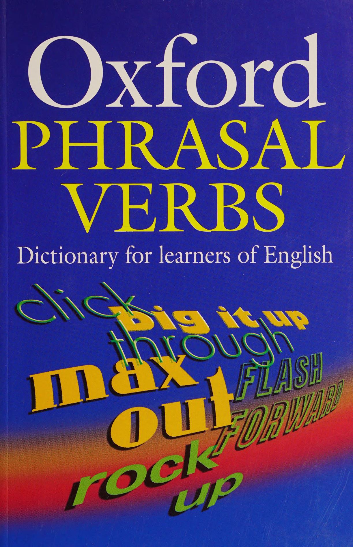 Oxford Phrasal Verbs Dictionary for Learners of English