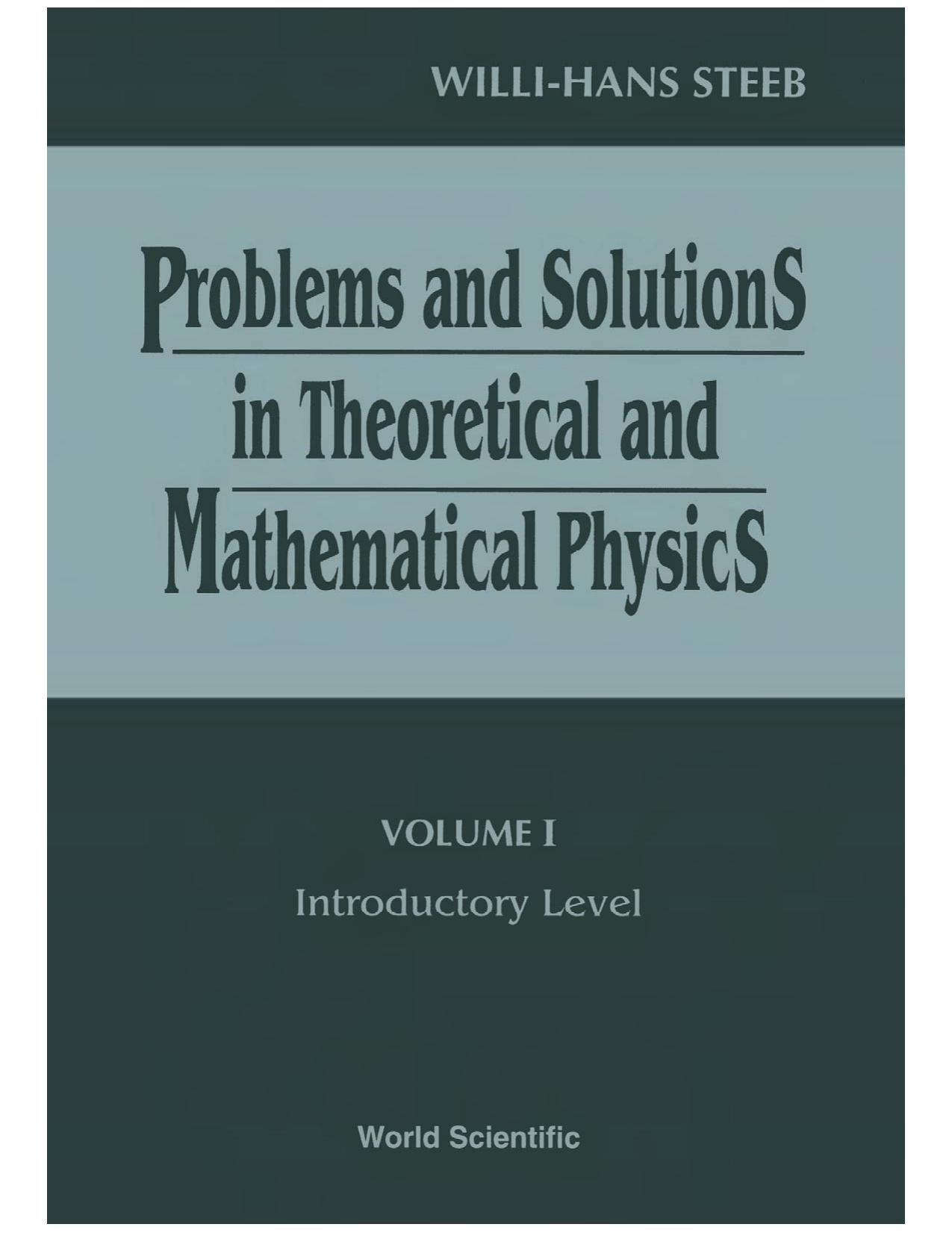 Problems and Solutions in Theoretical and Mathematical Physics