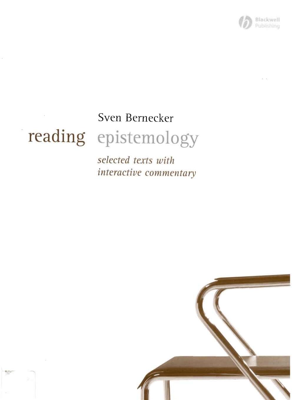 Reading Epistemology: Selected Texts with Interactive Commentary (Reading Philosophy)