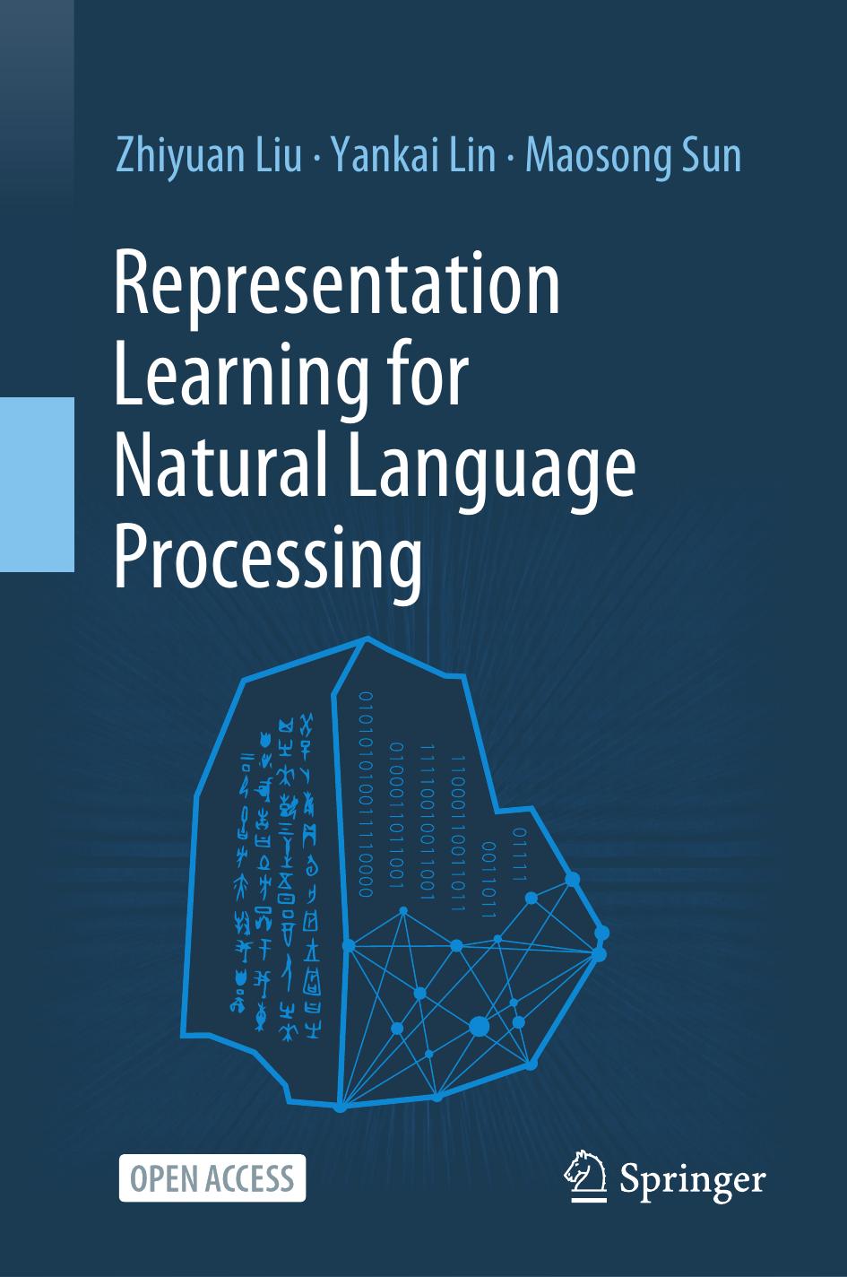 Representation Learning for Natural Language Processing