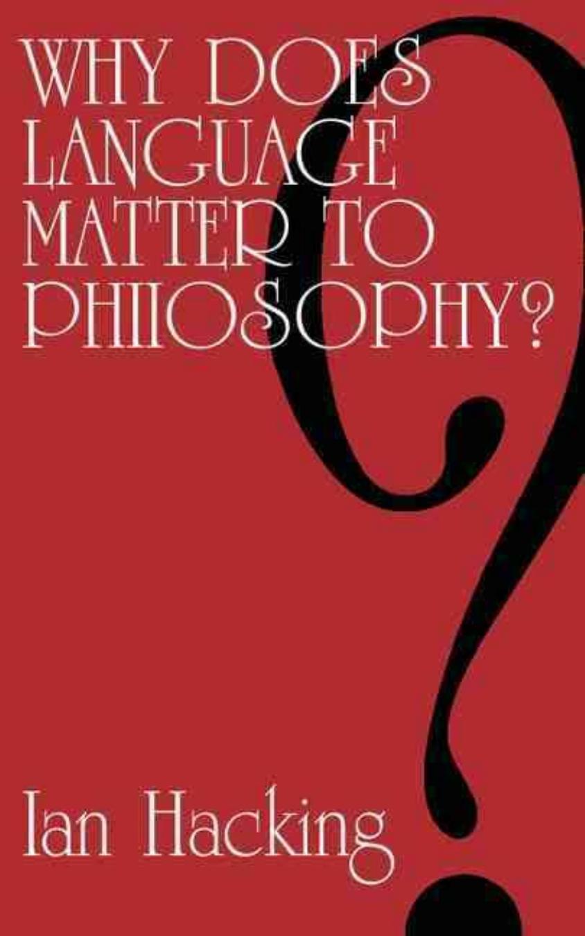 Why Does Language Matter to Philosophy?