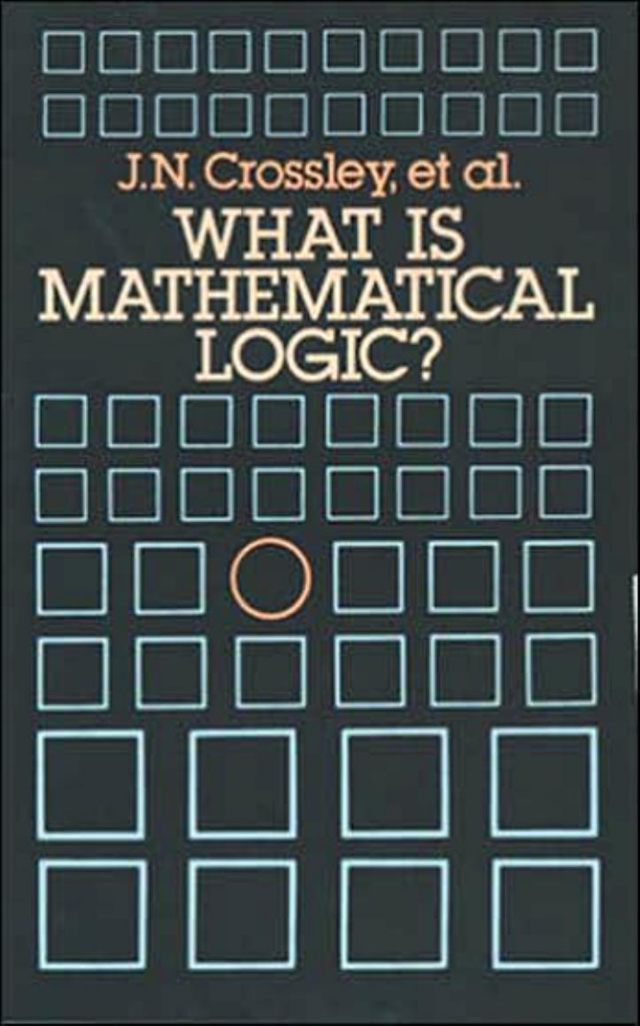 What Is Mathematical Logic?