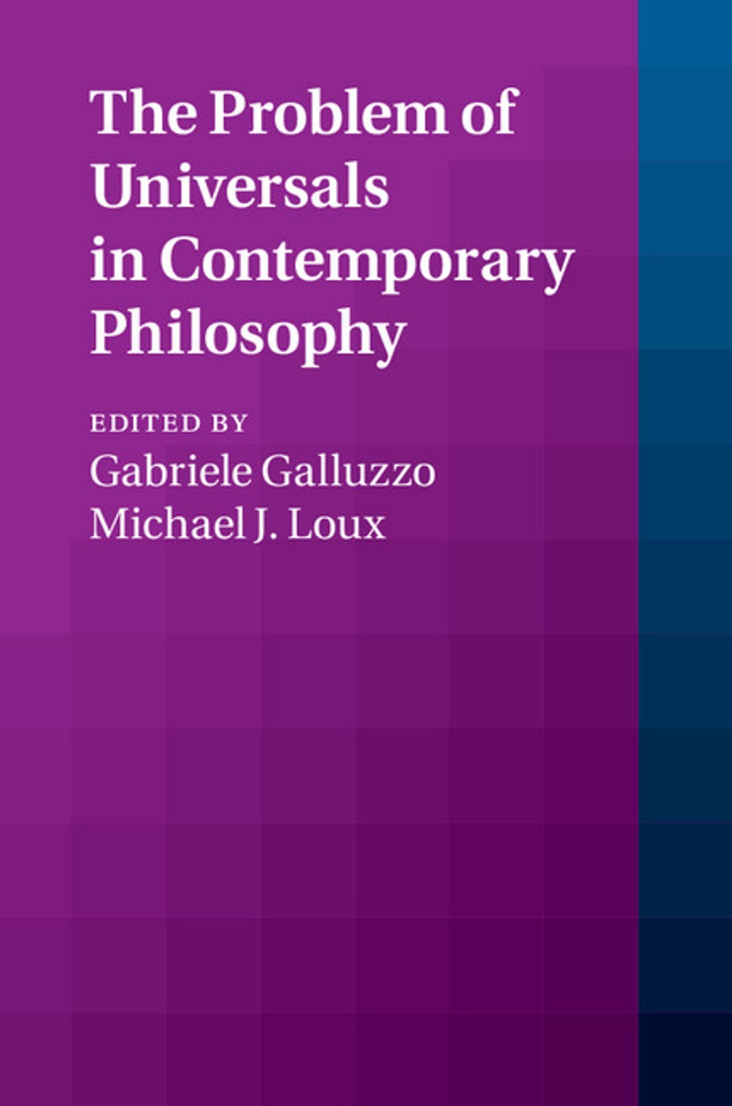 The Problem of Universals in Contemporary Philosophy