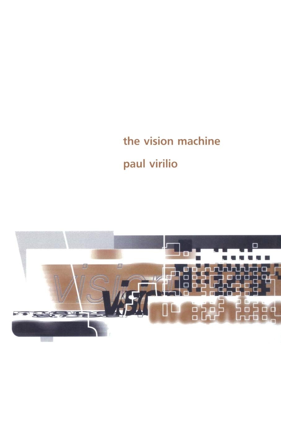 The Vision Machine