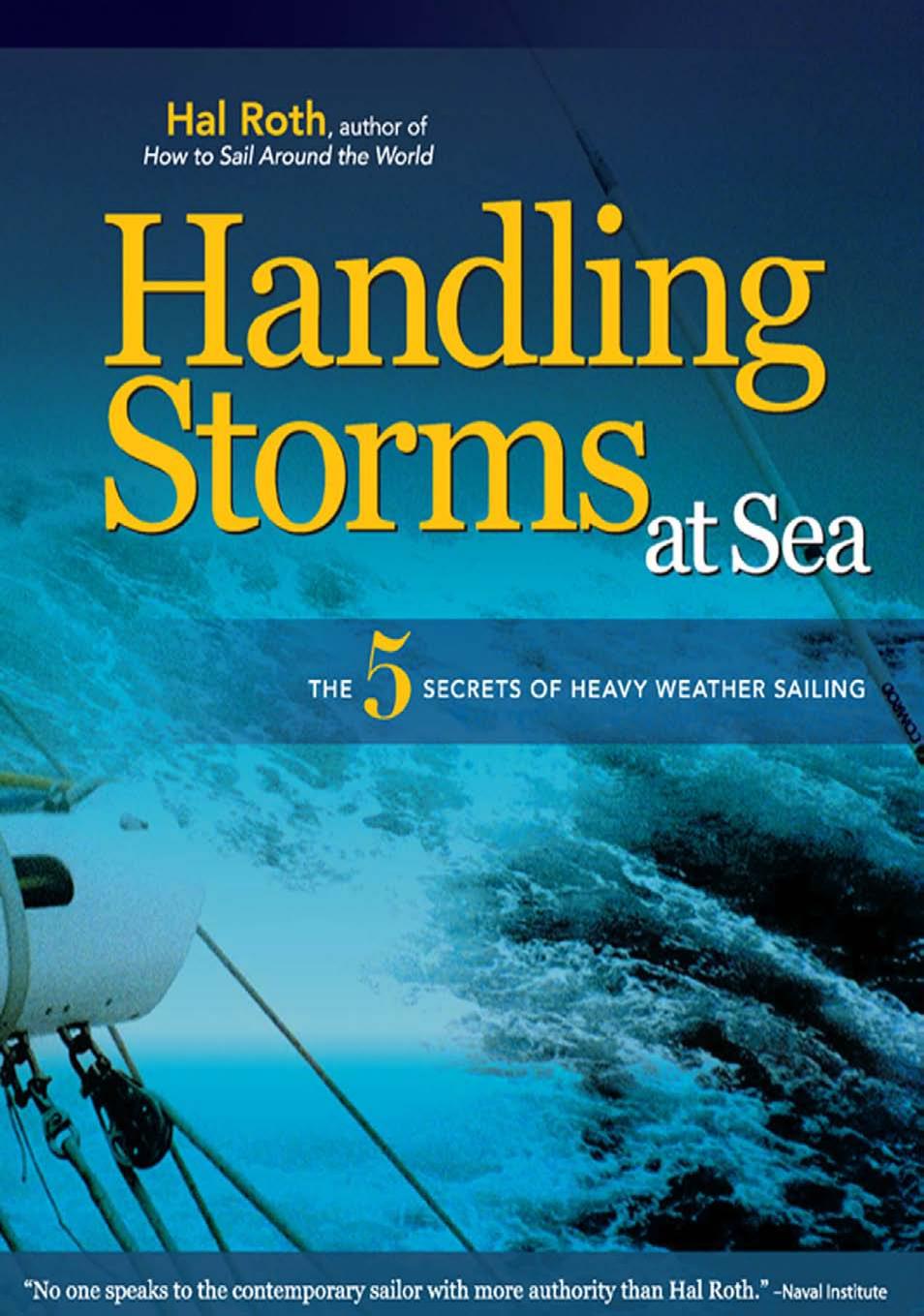 Handling Storms At Sea: The 5 Secrets of Heavy Weather Sailing