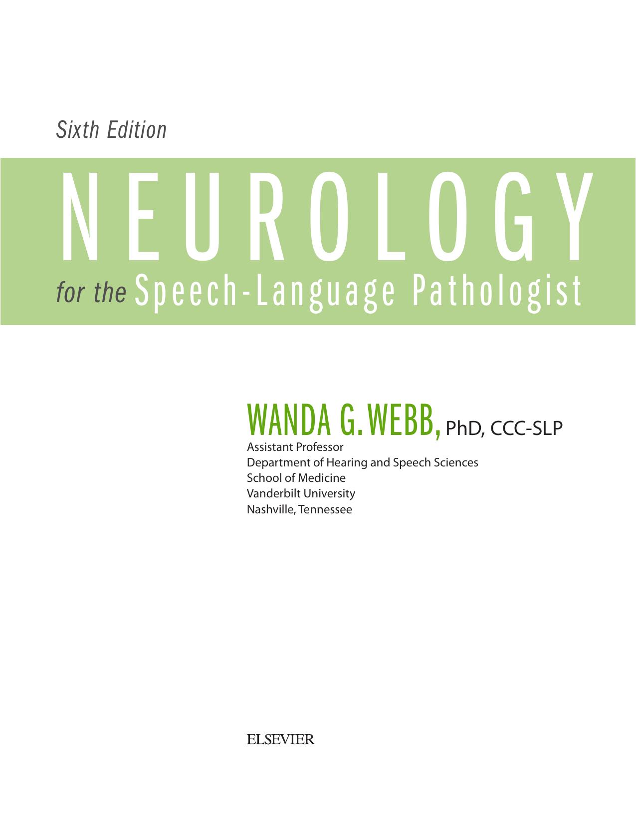 Neurology for the Speech-Language Pathologist