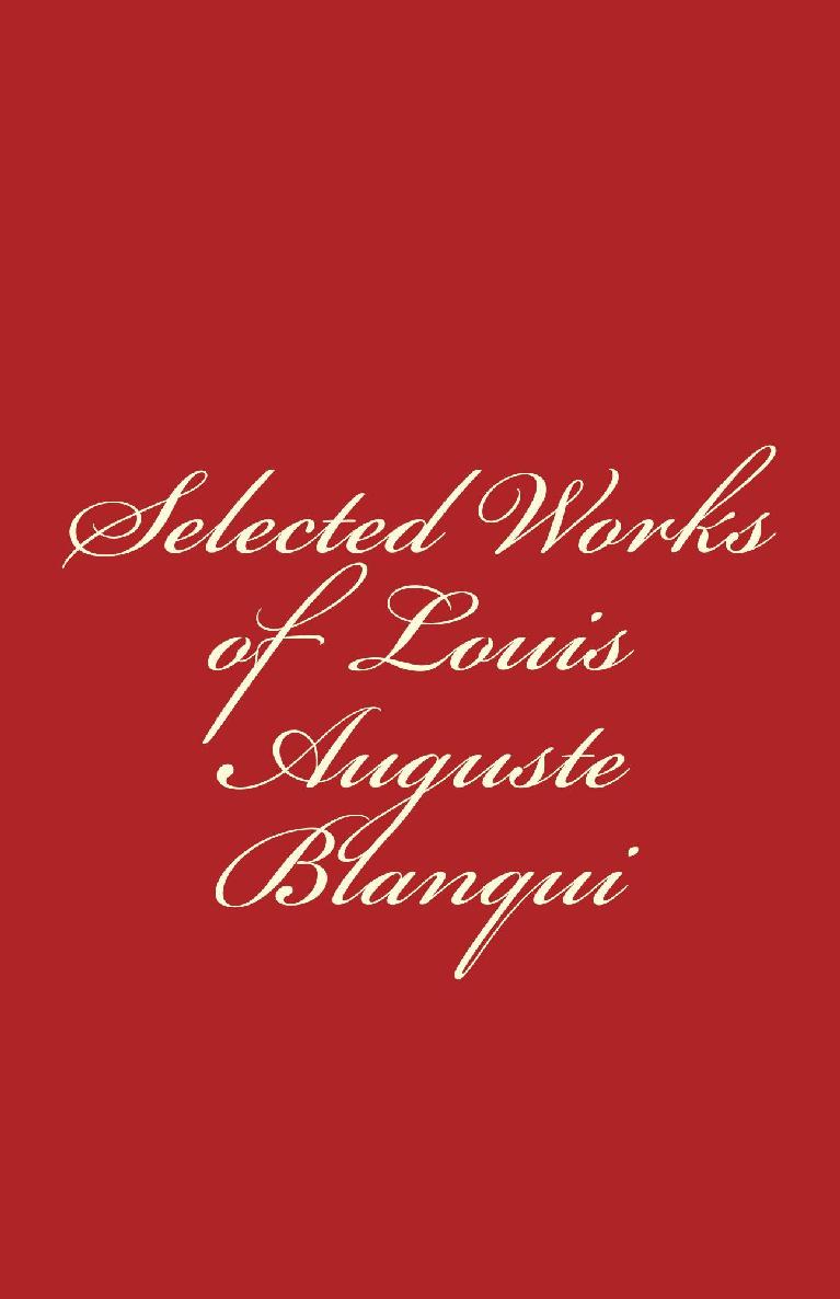 Selected Works of Louis-Auguste Blanqui