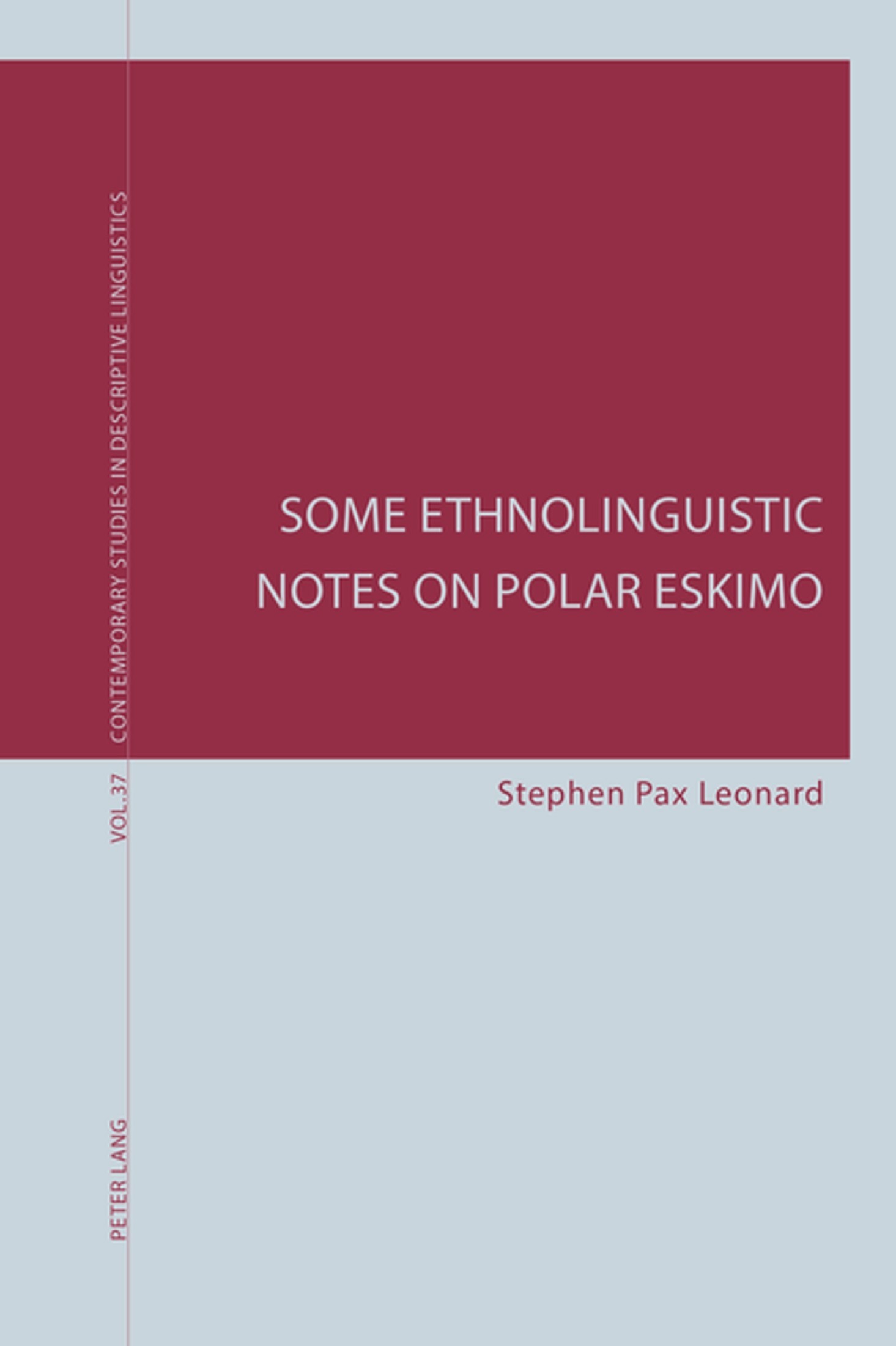 Some Ethnolinguistic Notes on Polar Eskimo