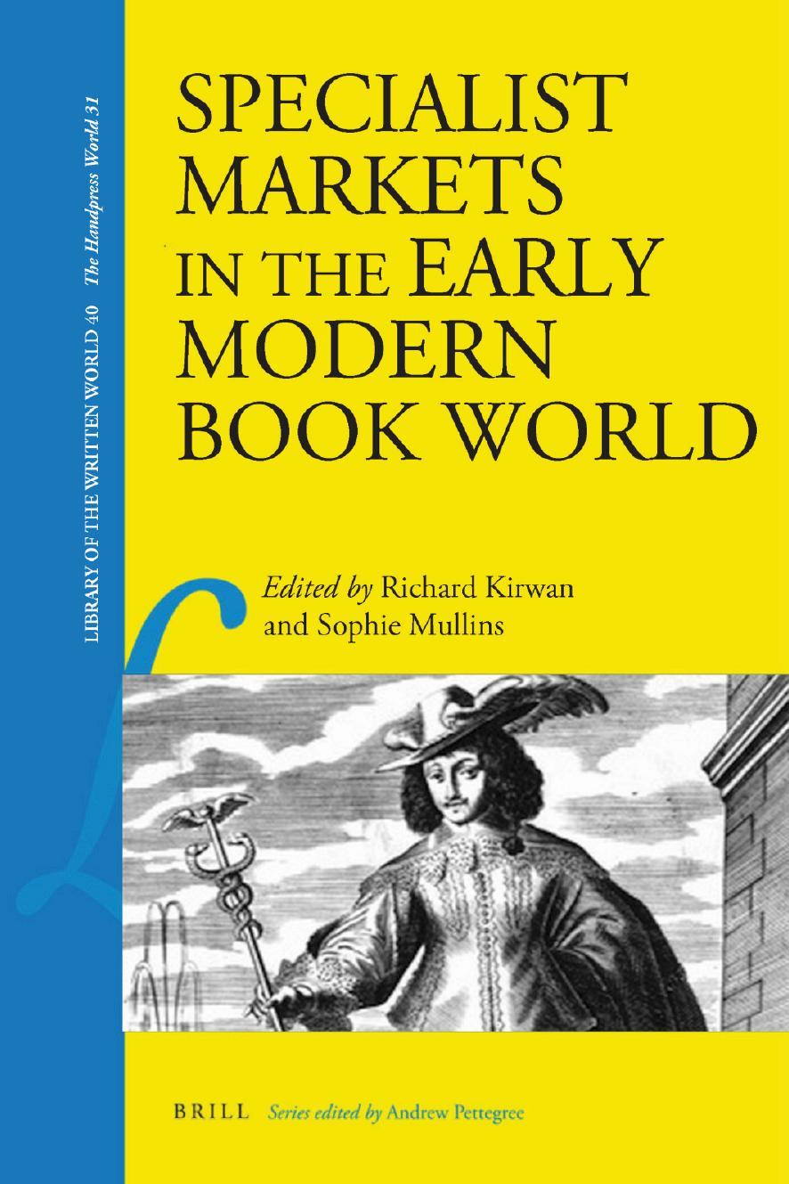 Specialist Markets in the Early Modern Book World