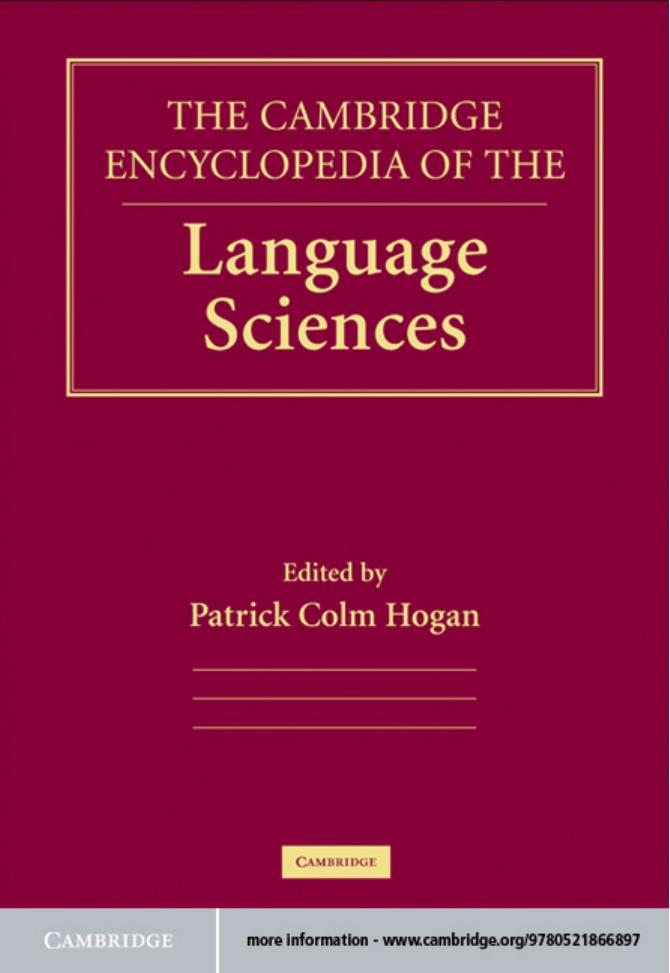 The Cambridge Encyclopedia of the Language Sciences