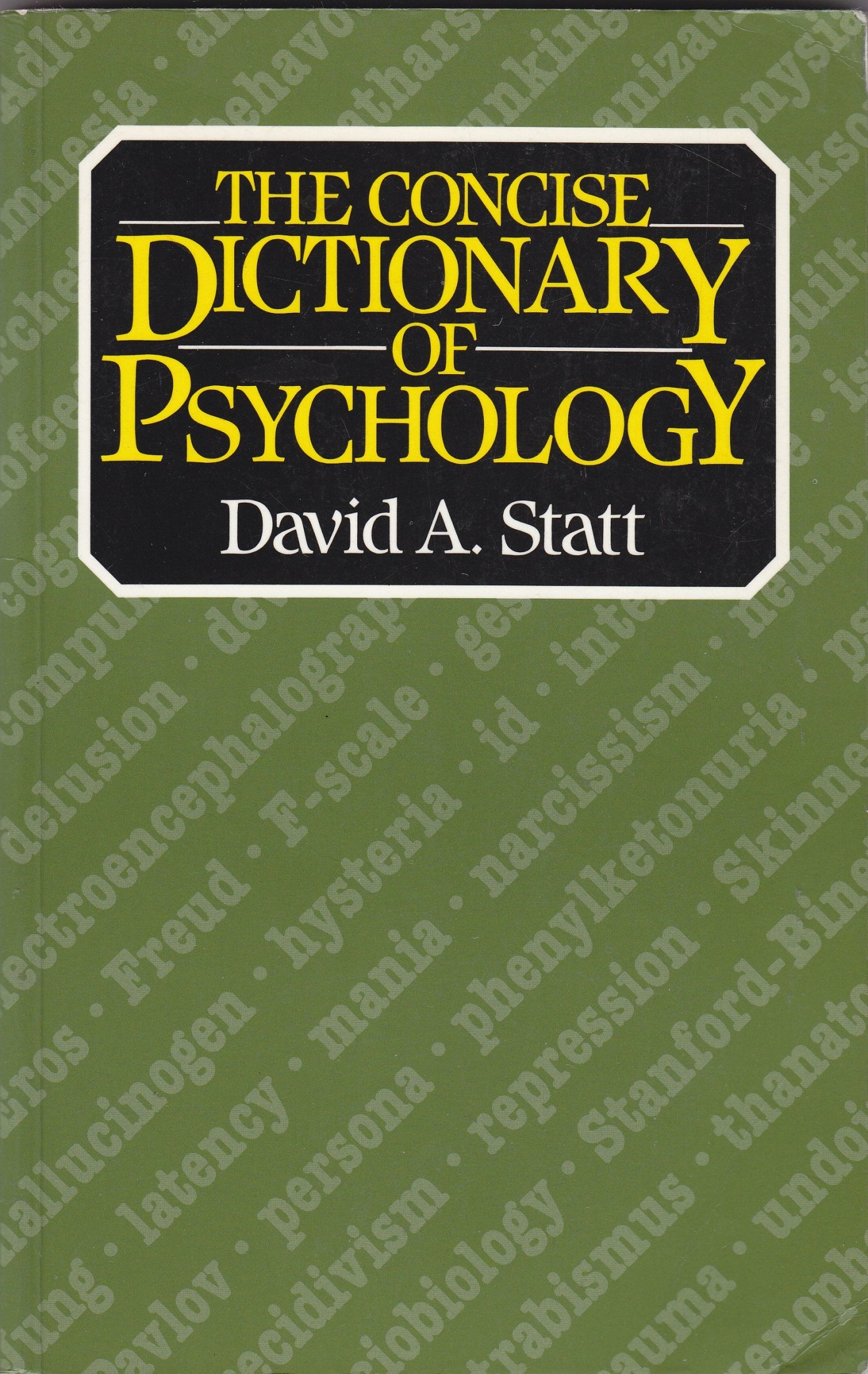 The Concise Dictionary of Psychology