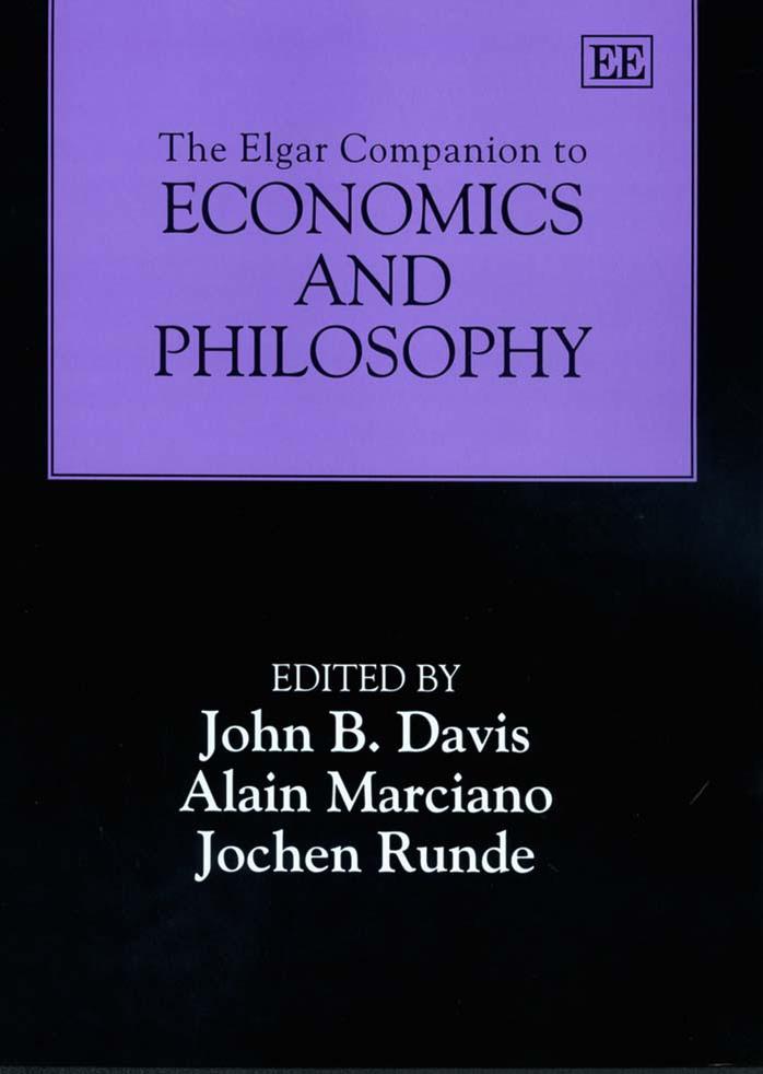 The Elgar Companion to Economics and Philosophy