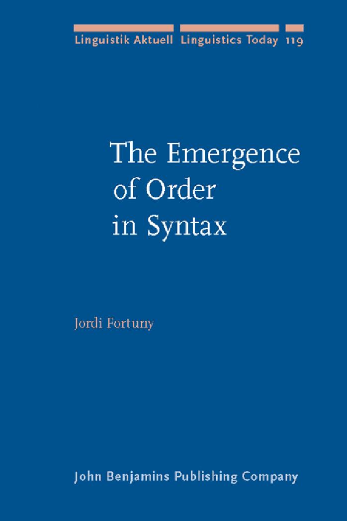 The Emergence of Order in Syntax