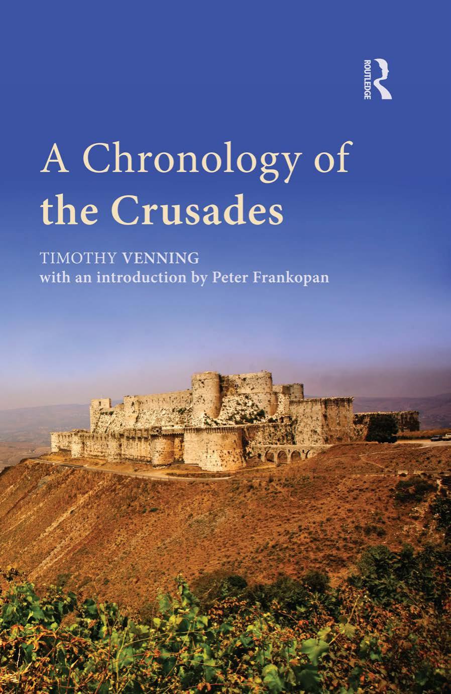 A Chronology of the Crusades