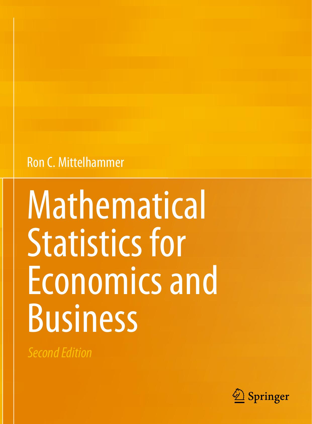 Mathematical Statistics for Economics and Business