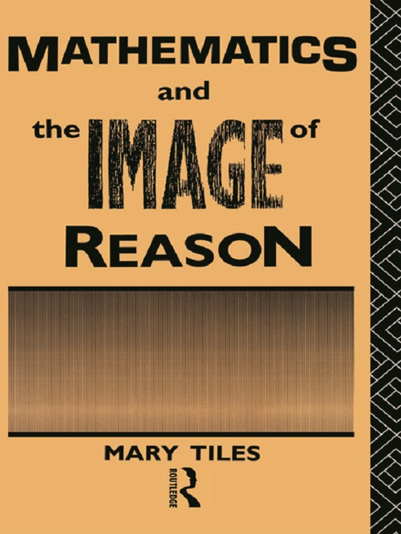 Mathematics and the Image of Reason