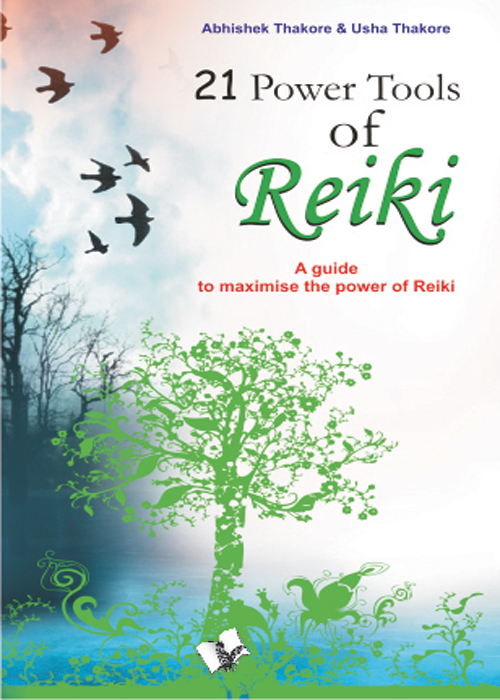 21 Power Tools of Reiki