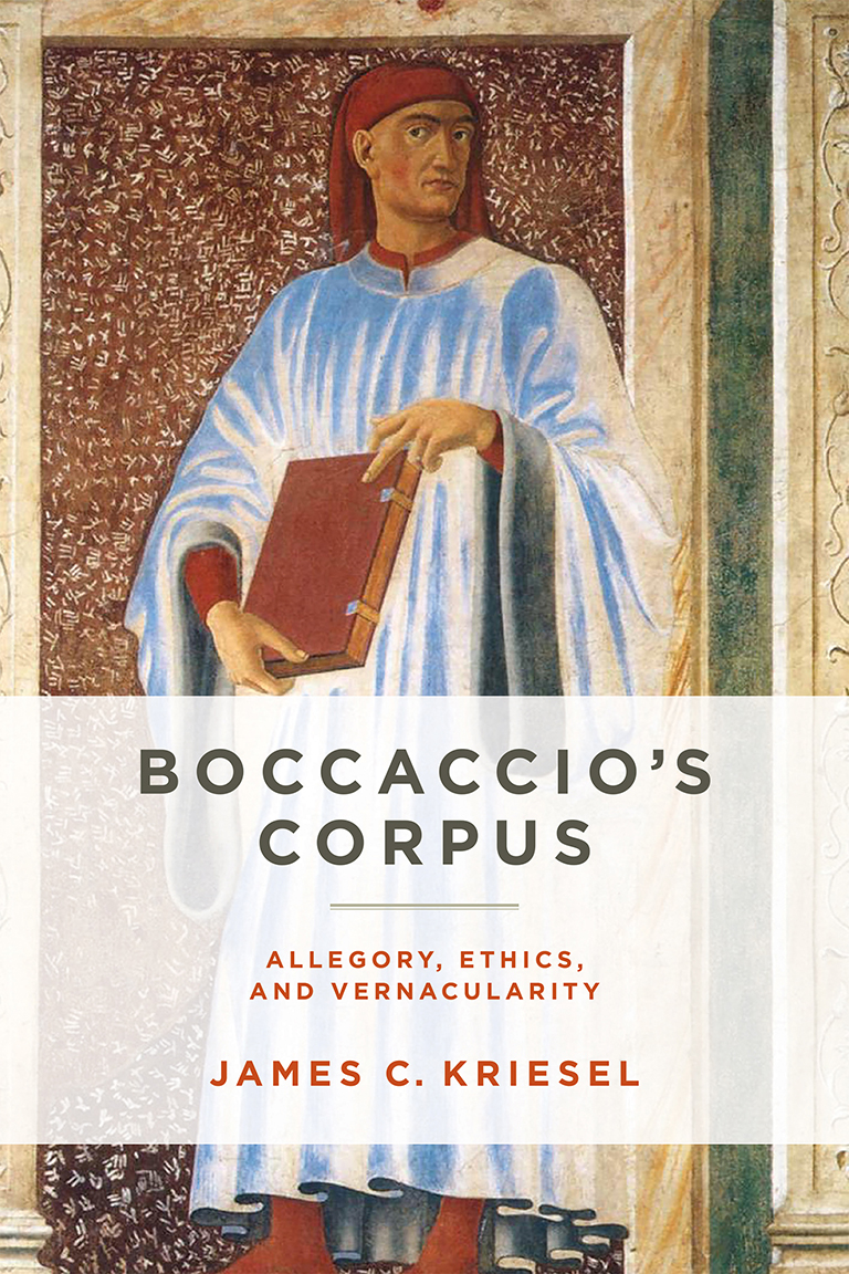 Boccaccio's Corpus: Allegory, Ethics, and Vernacularity