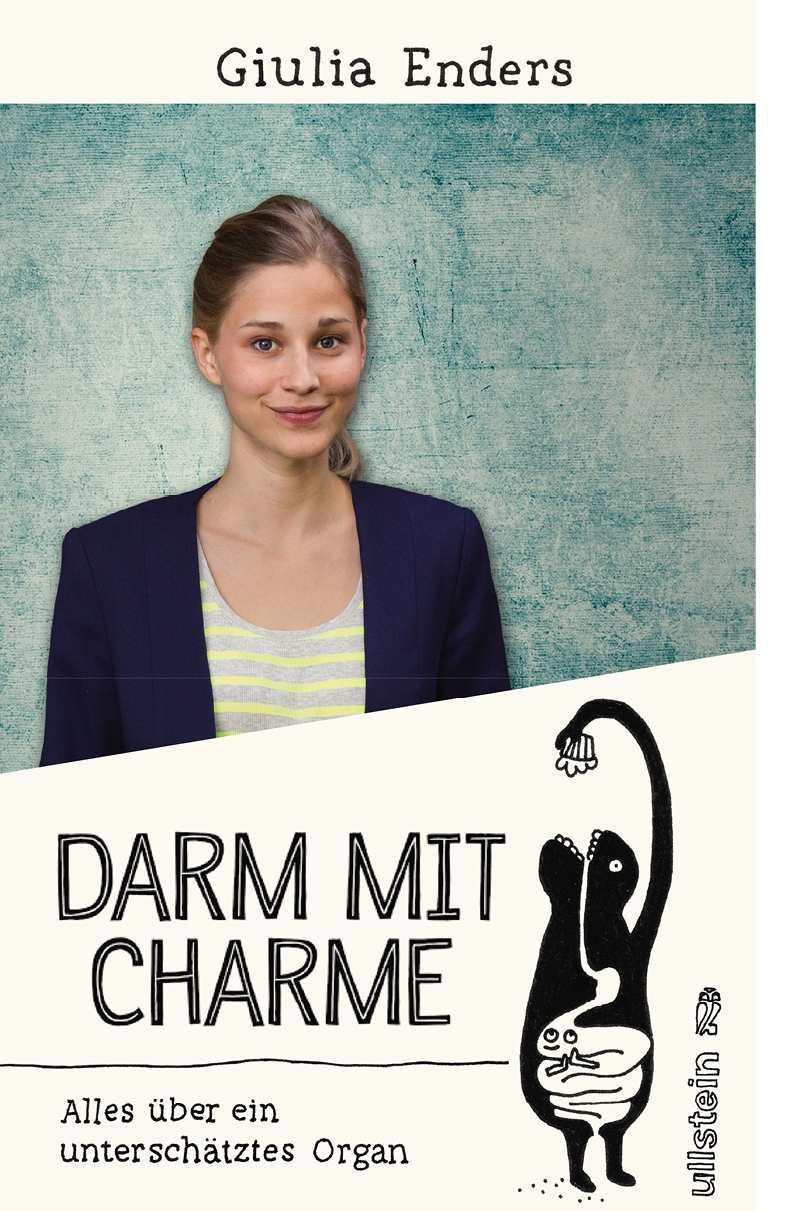 Darm mit Charme: Alles über ein unterschätztes Organ